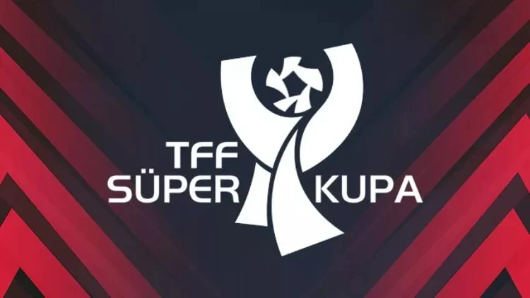 TFF Süper Kupa 2026 Tarihleri Resmen Açıklandı: Devler Son Kez 4’lü Formatta Çarpışıyor!